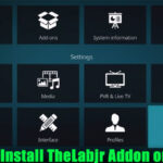 How to Install TheLabjr Addon on Kodi