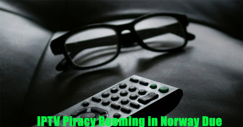 IPTV Piracy Booming in Norway
