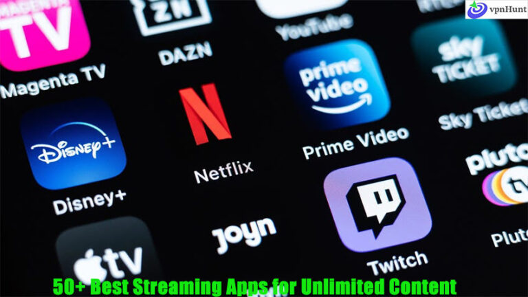 50+ Best Streaming Apps