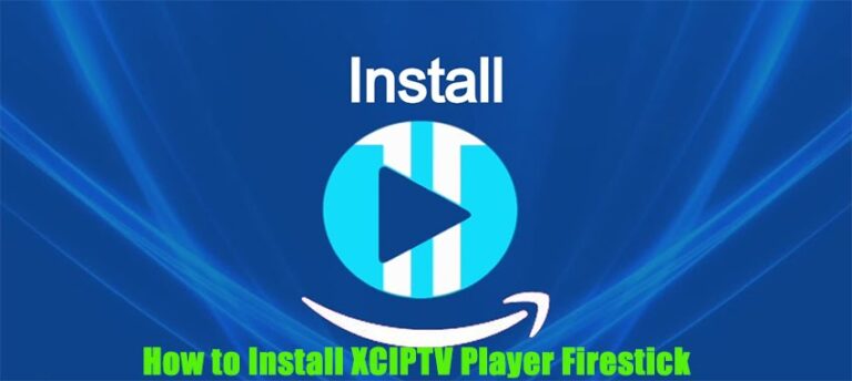 Install XCIPTV Player Firestick